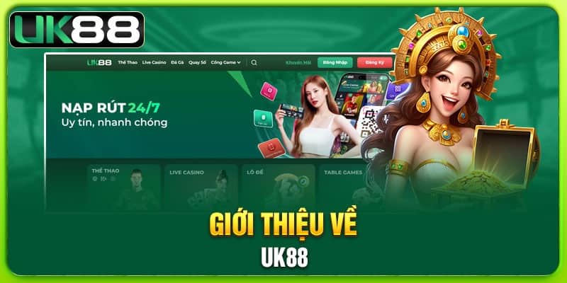 UK88 Nhà cái UK88 Đỉnh cao Game cá cược số 1 Việt Nam